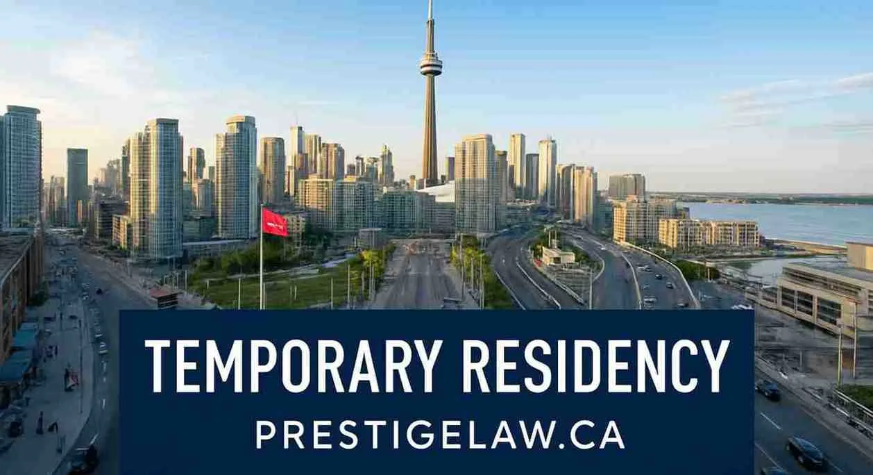 Temporary Residency In Canada