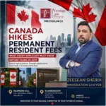 Canada Hikes Permanent Resident Fees