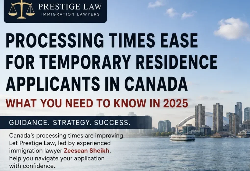 Processing Times Ease for Temporary Residents