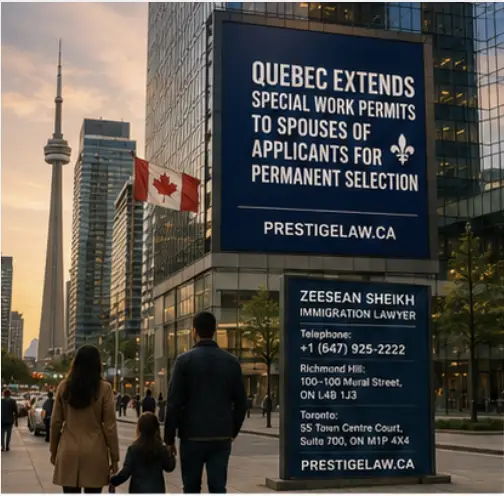 Quebec Extends WP to Spouses of PR Applicants