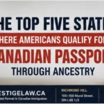Top 5 U.S. States to Qualify for a Canadian Passport