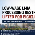 Low-Wage LMIA Restrictions Lifted in 8 Canadian